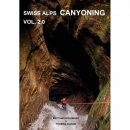 Swiss Alps Canyoning Vol. 2 (Association Openbach)